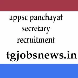 appsc panchayat secretary recruitmentappsc panchayat secretary recruitment