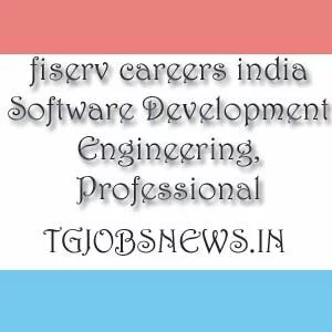 fiserv careers india Software Development Engineering, Professional