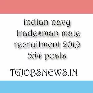 indian navy tradesman mate recruitment 2019 554 posts