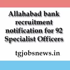 Allahabad bank recruitment notification for 92 Specialist Officers