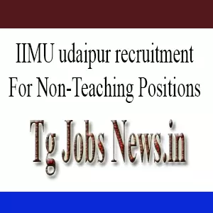 IIMU Udaipur Recruitment