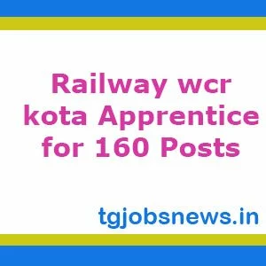 Railway wcr kota Apprentice for 160 Posts